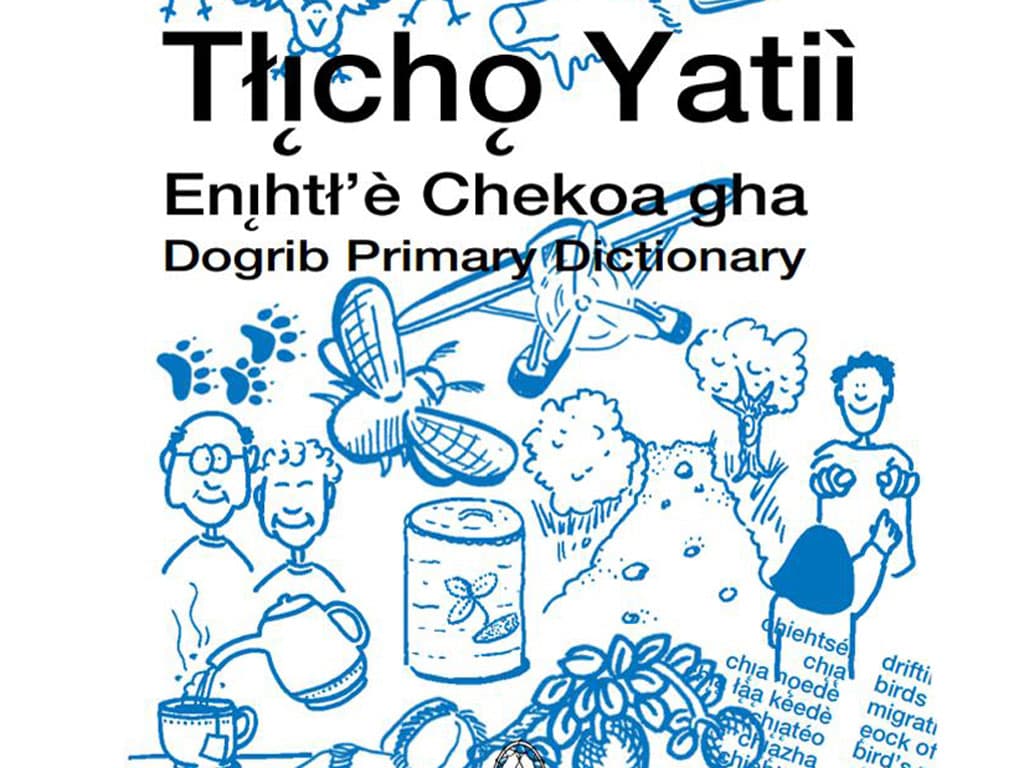 Tłı̨chǫ Yatıì Primary Dictionary