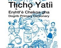 Tłı̨chǫ Yatıì Primary Dictionary
