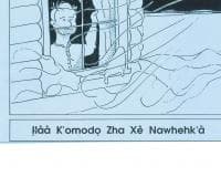 Įłàà K'omodǫ Zha Xè Nawhehk'à